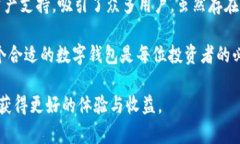 是的，tpWallet是一种区块链数字钱包。它用于存储