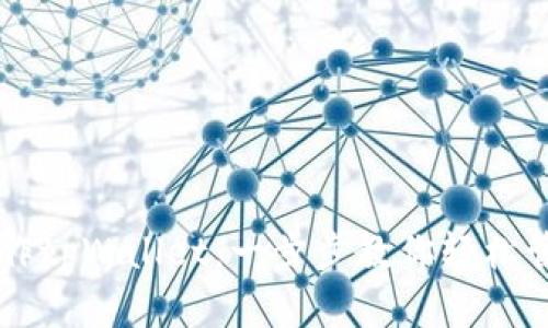电脑如何操作tpWallet：一步步教你轻松管理加密资产