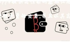 币安链（Binance Smart Chain，BSC）是一个支持智能合